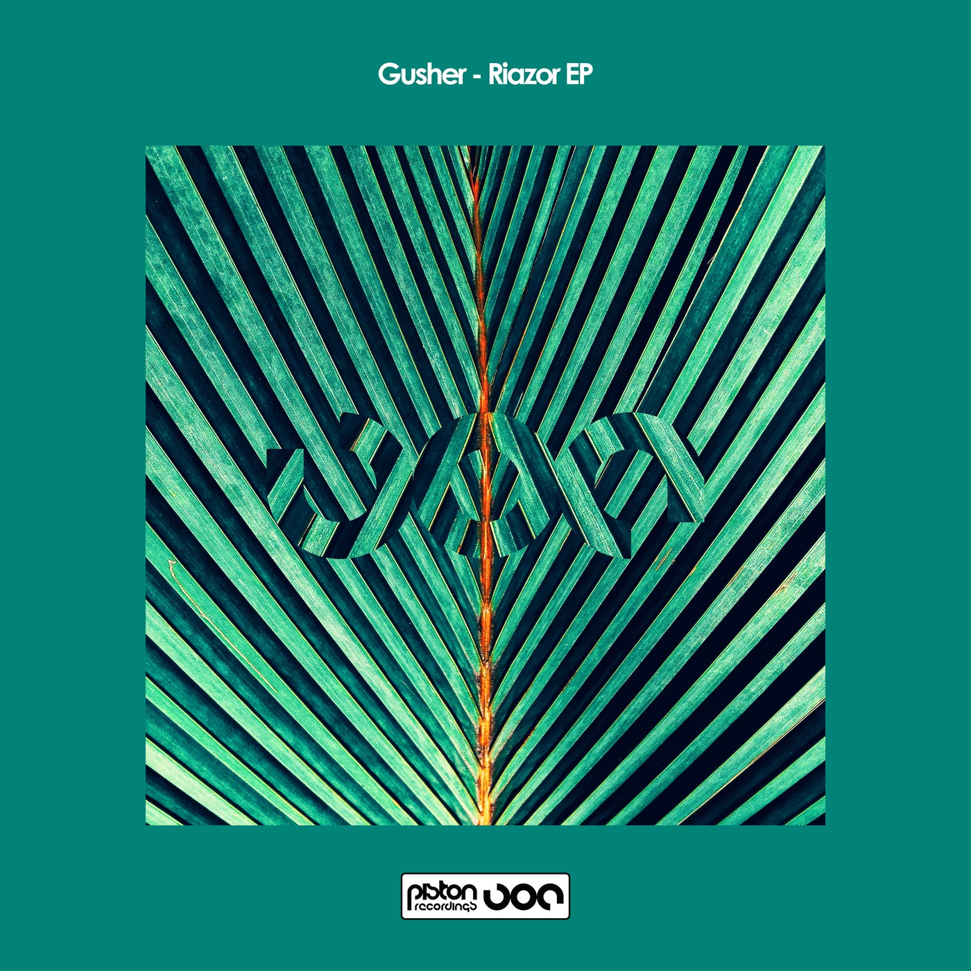 Gusher – Riazor EP [PR2021583]
